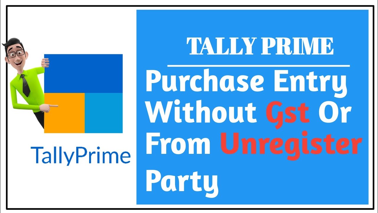 Purchase Entry Without GST In Tally Prime | Unregistered Dealer Purchase Entry In Tally Prime