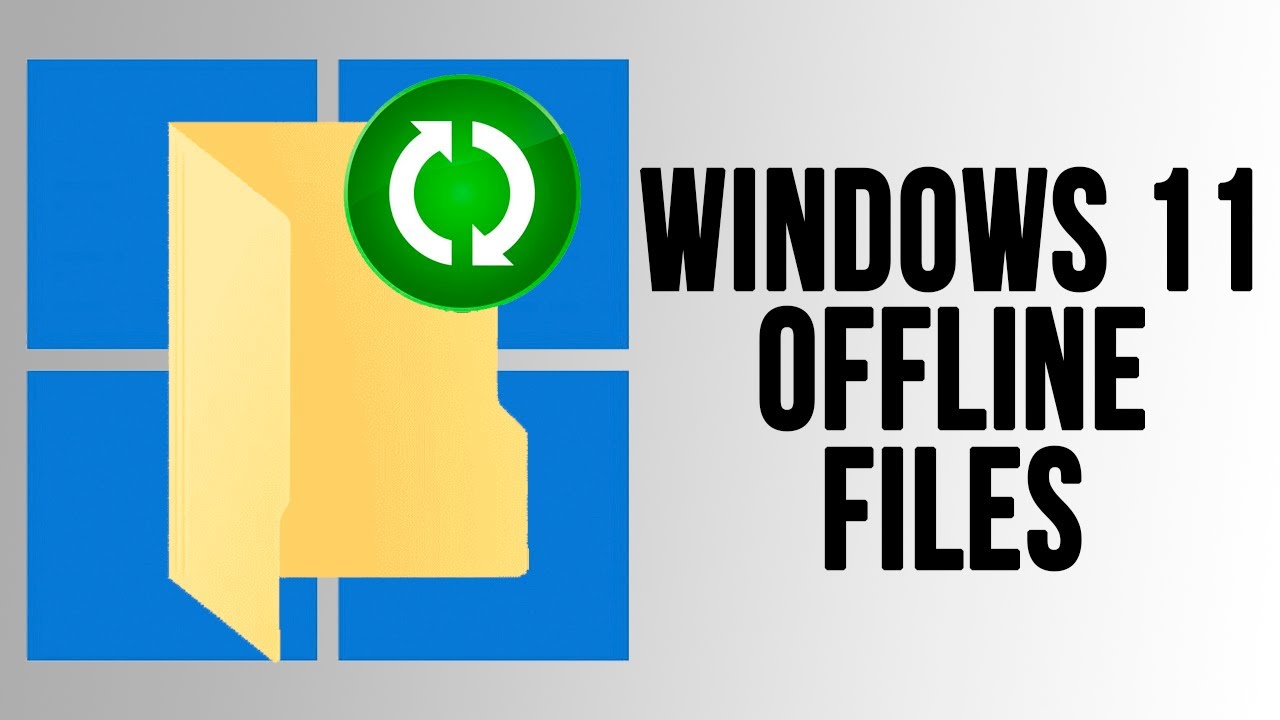 Как включить и использовать автономные файлы в Windows 11