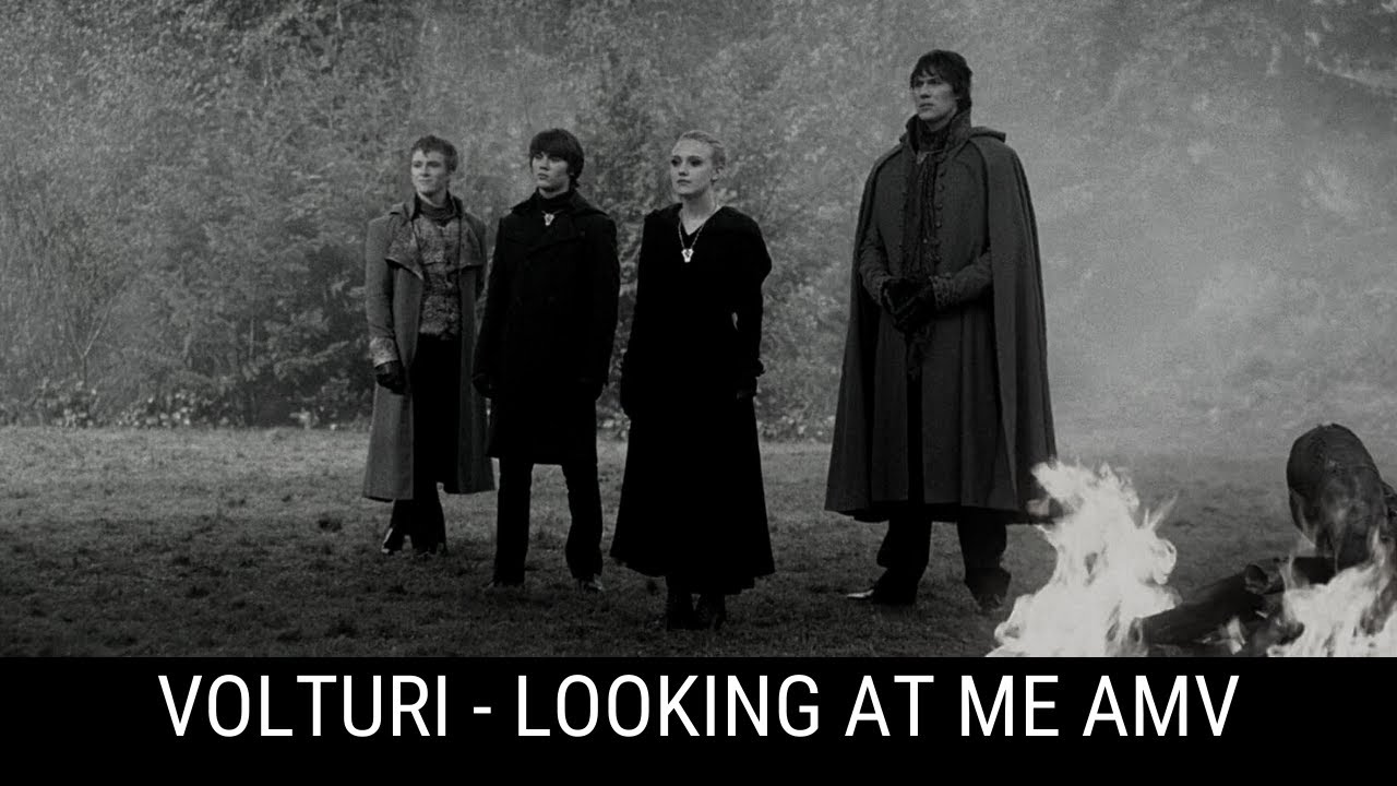 Volturi - Looking at me AMV