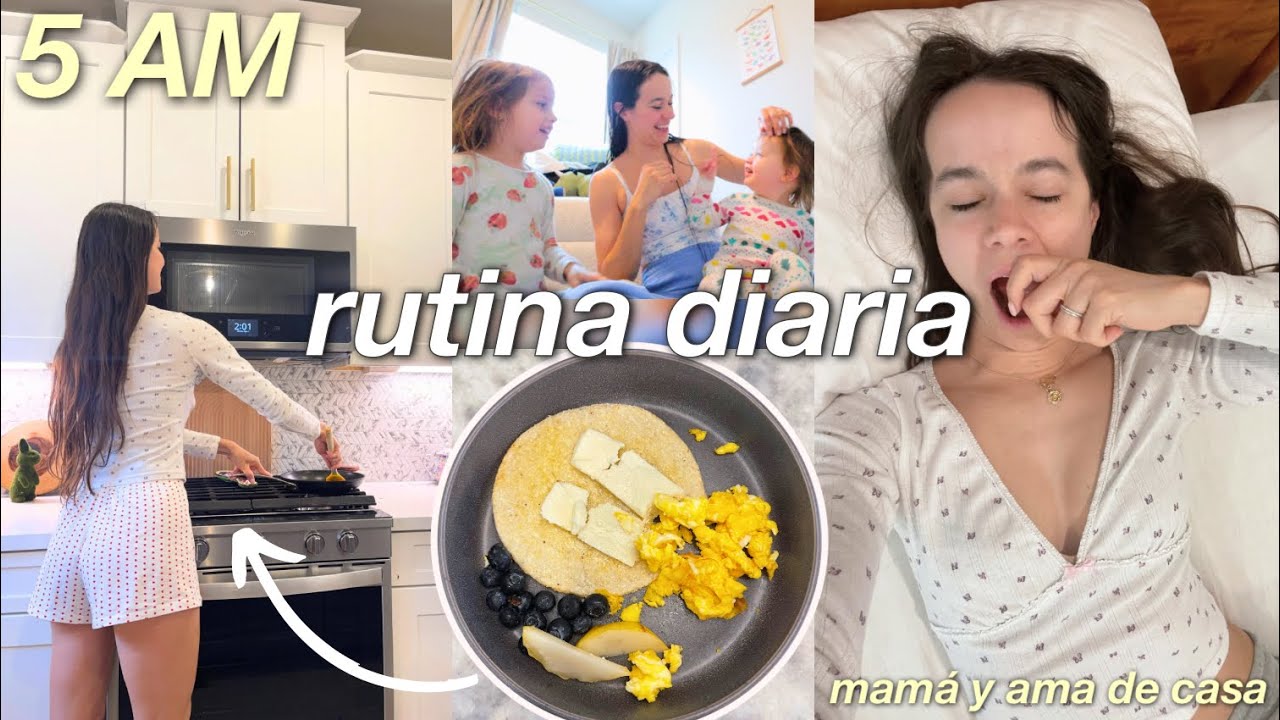 5AM Rutina Diaria Productiva y REAL Mamá y Ama de casa