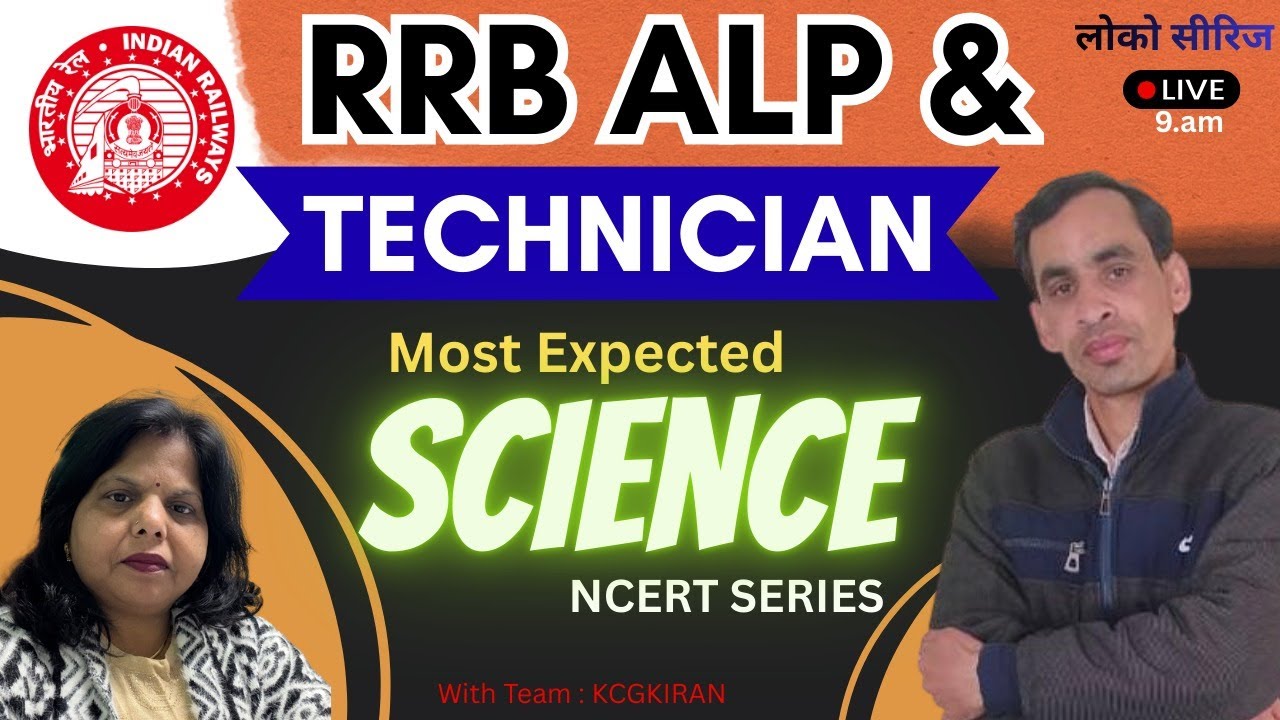 🔥10 Days Master Plan for RRB ALP, Technician 2026 Most Expected Science Practice Set @kcgkiran