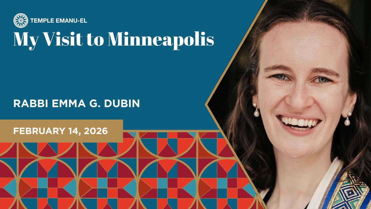 My Visit to Minneapolis | Rabbi Emma G. Dubin | February 14, 2026