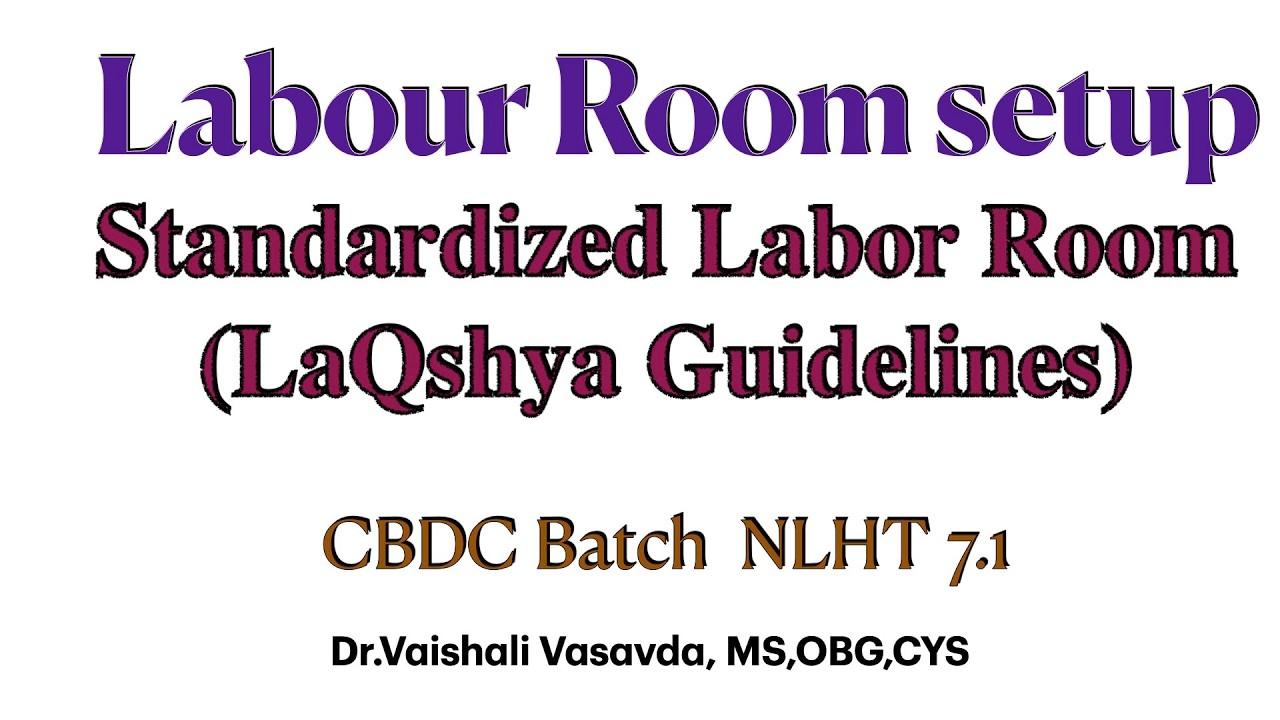 Labour Room Set-Up | Explained for Nursing & Medical Students | Dr.Vaishali