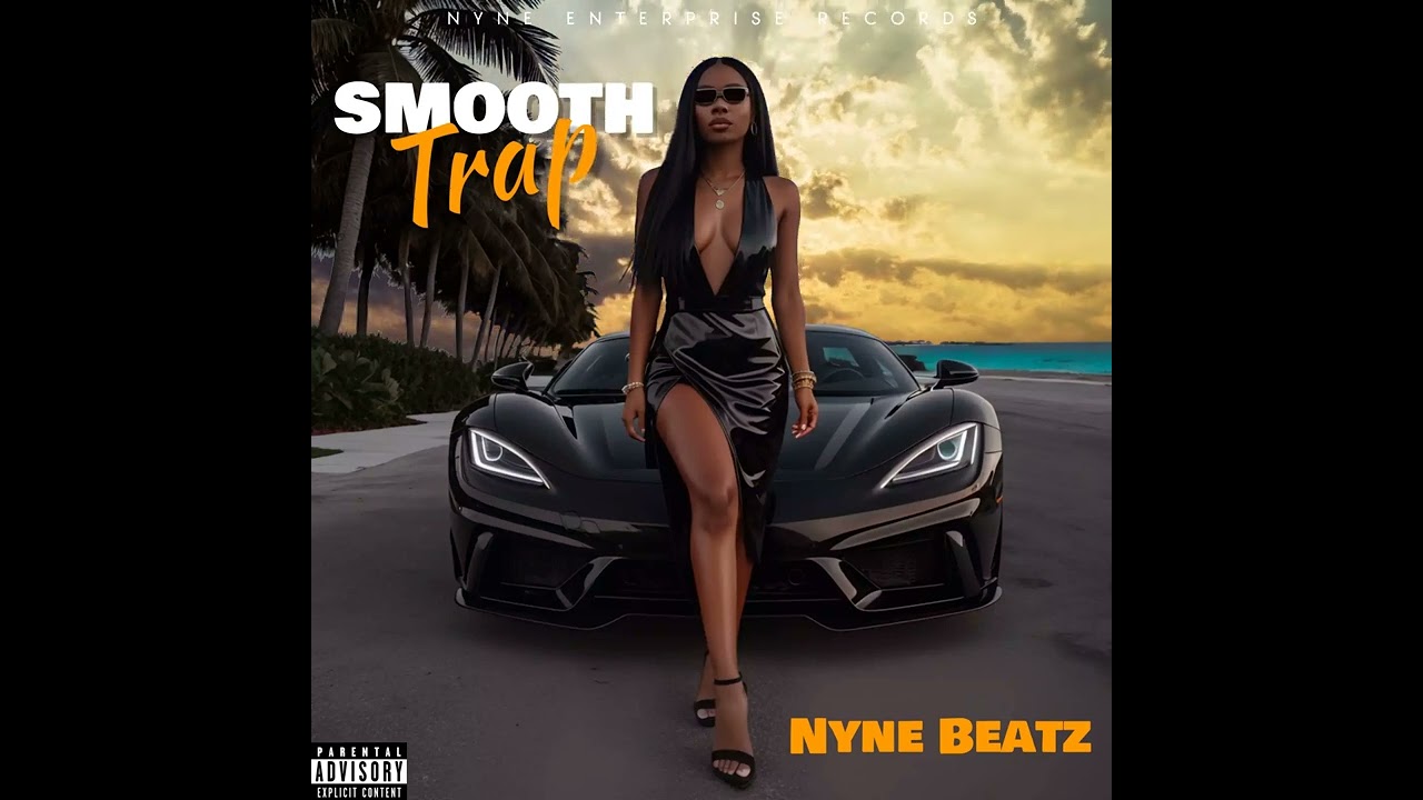 Nyne Beatz - Smooth Trap [no vocal sample] (Instrumental)