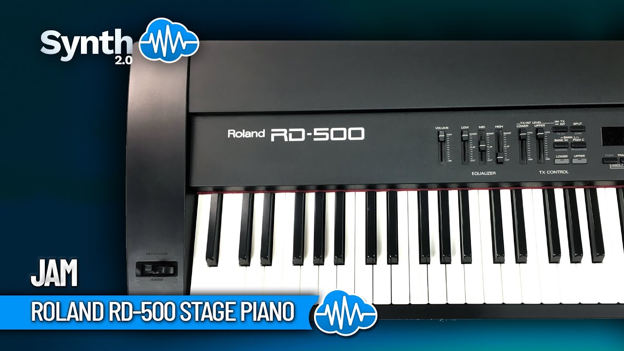 ROLAND RD-500 STAGE PIANO | JAM