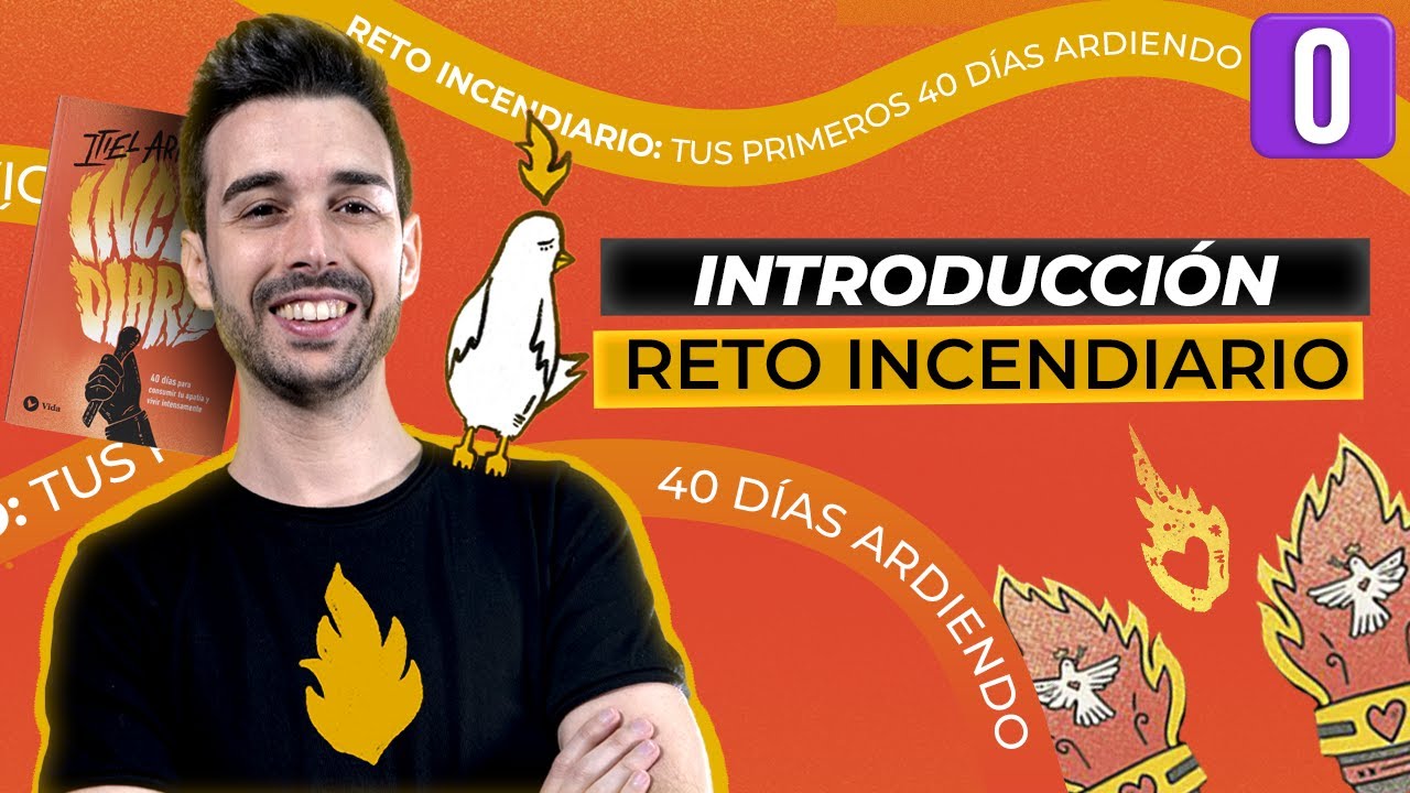 ANTES DE EMPEZAR // Reto Incendiario - Itiel Arroyo