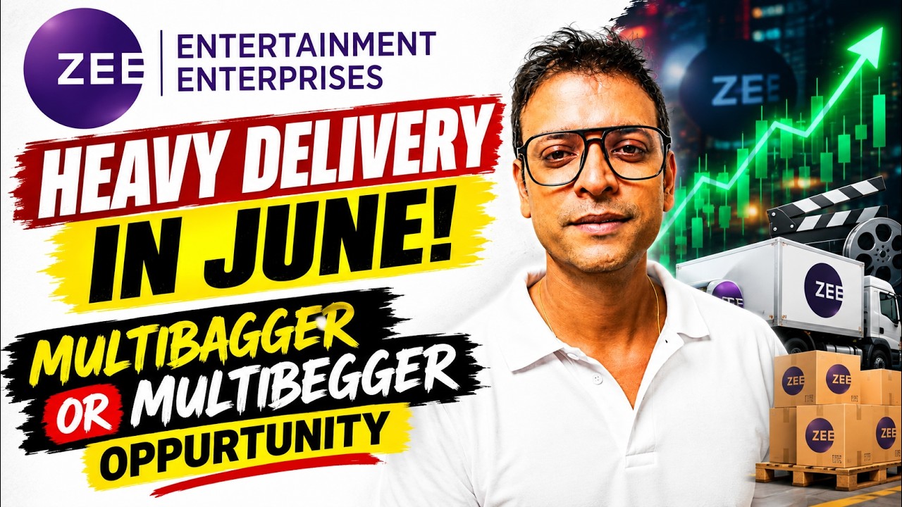 Zee Entertainment Heavy Delivery in June! Multibagger or MULTIBEGGER Opportunity