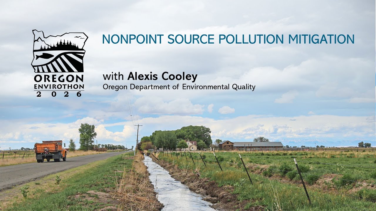 Nonpoint Source Pollution: 2026 Envirothon Training
