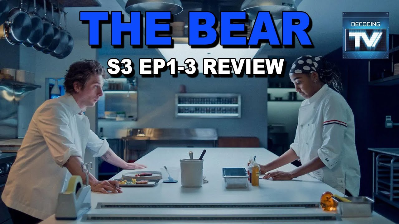 The Bear Season 3 Gets Off to a Rough Start (Season 3 Eps 1-3 Review)