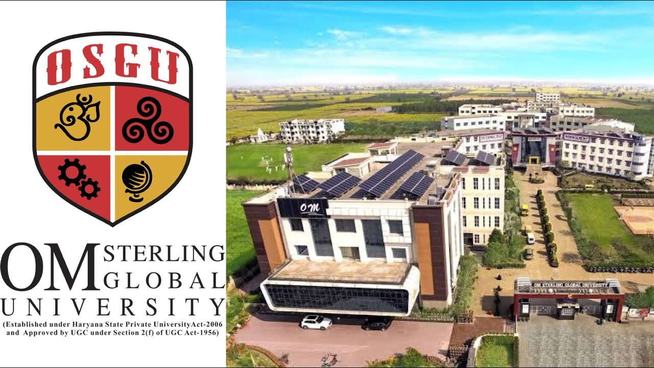 OSGU Hisar, Haryana || Om Sterling Global University || Mini Tour || My Experience || ETC