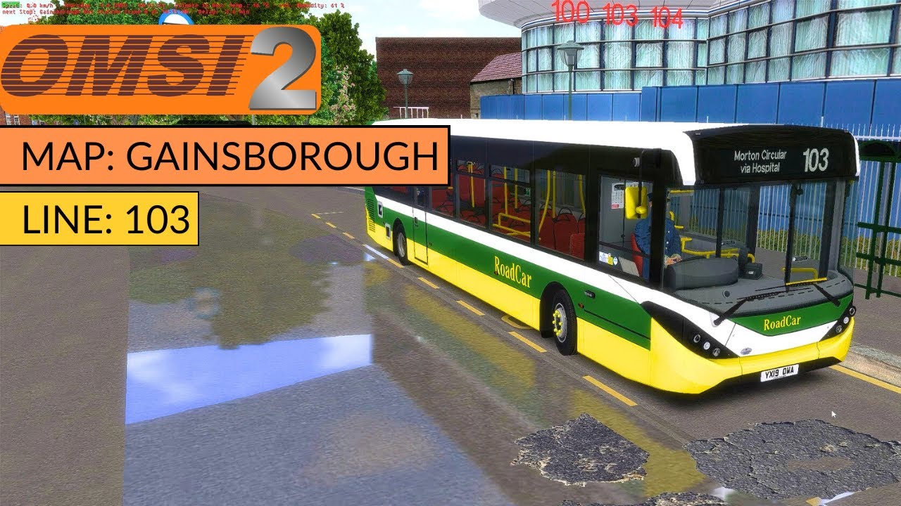 Omsi 2 Bus Simulator - (Gainsborough Map) Line 103 - Gainsborough to Morton