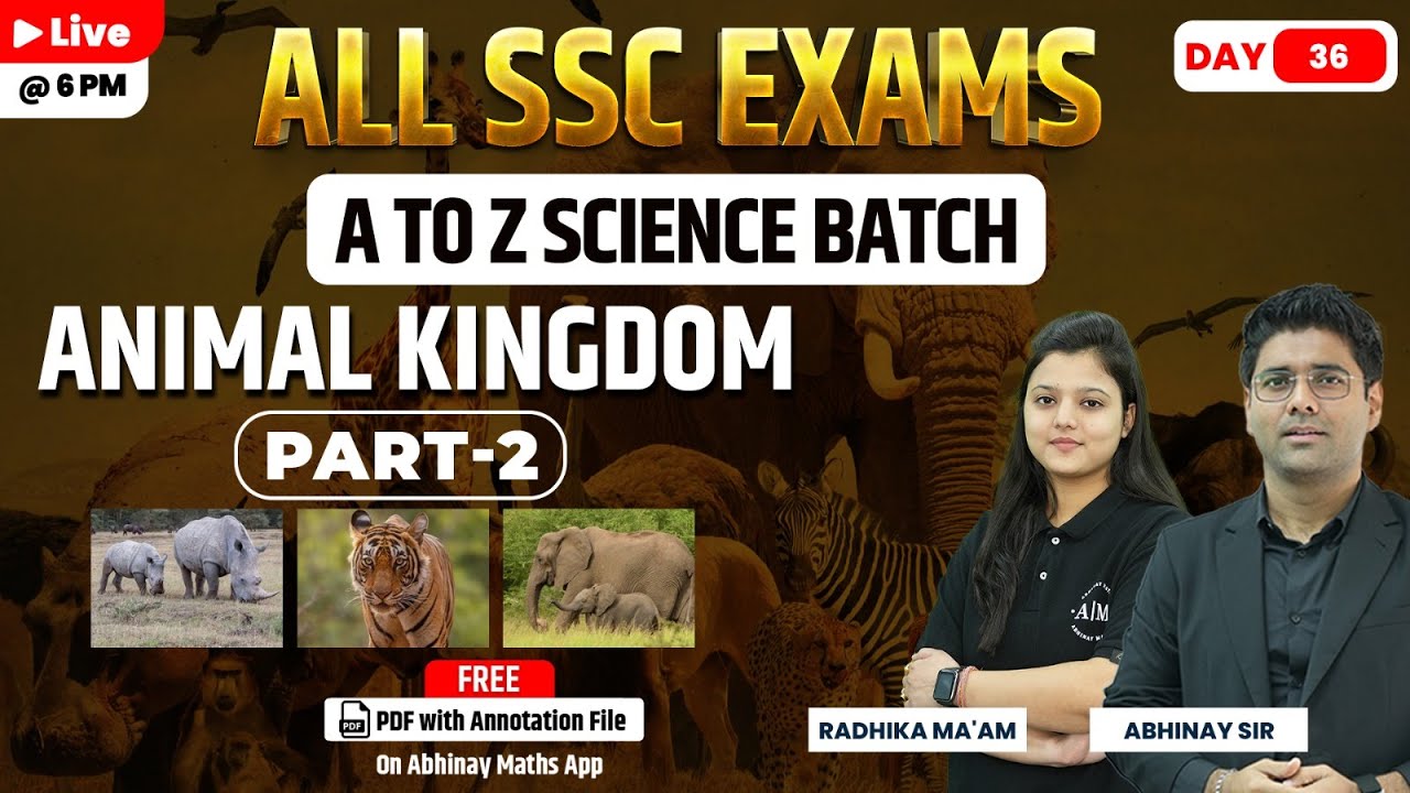 SSC Science | Animal  Kingdom Part-2 | A to Z Batch | Day-36 | All SSC Exams | Radhika ma'am