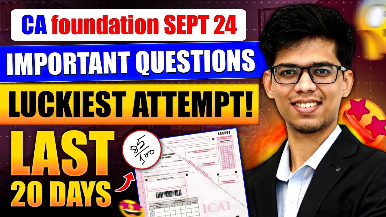 CA foundation IMPORTANT QUESTIONS *LEAKED*? | CA foundation sept 2024 strategy! CA foundation exam