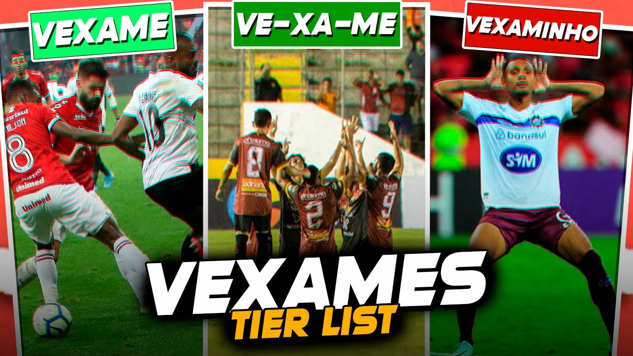 VEXAMES DO INTER | TIER LIST