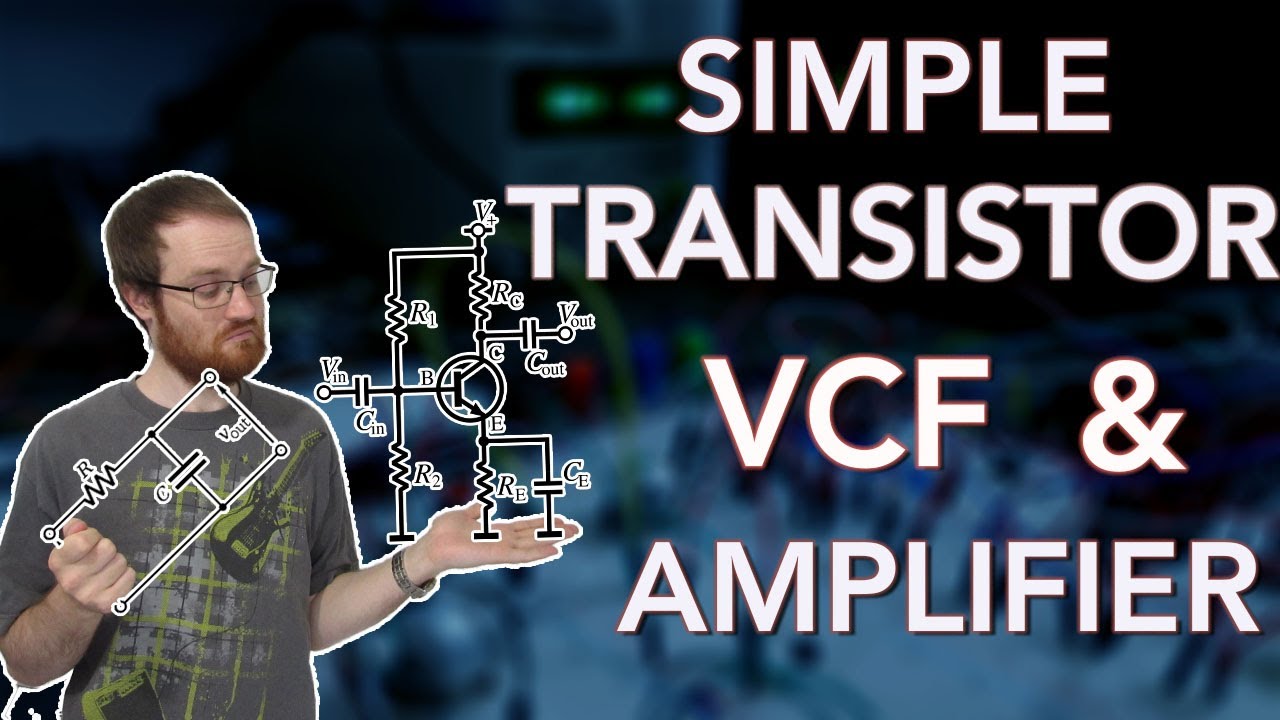 Simple VCF & Transistor Amp Design!