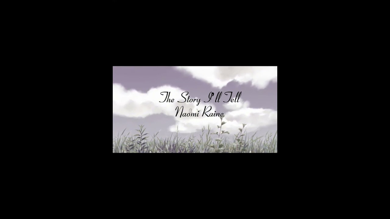 The Story I’ll Tell - Sped up