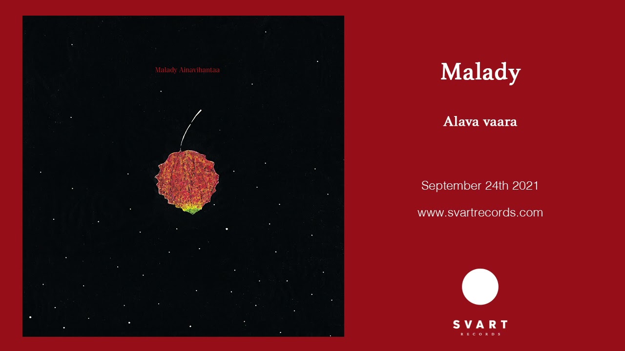 Malady: Alava vaara (Official Audio)