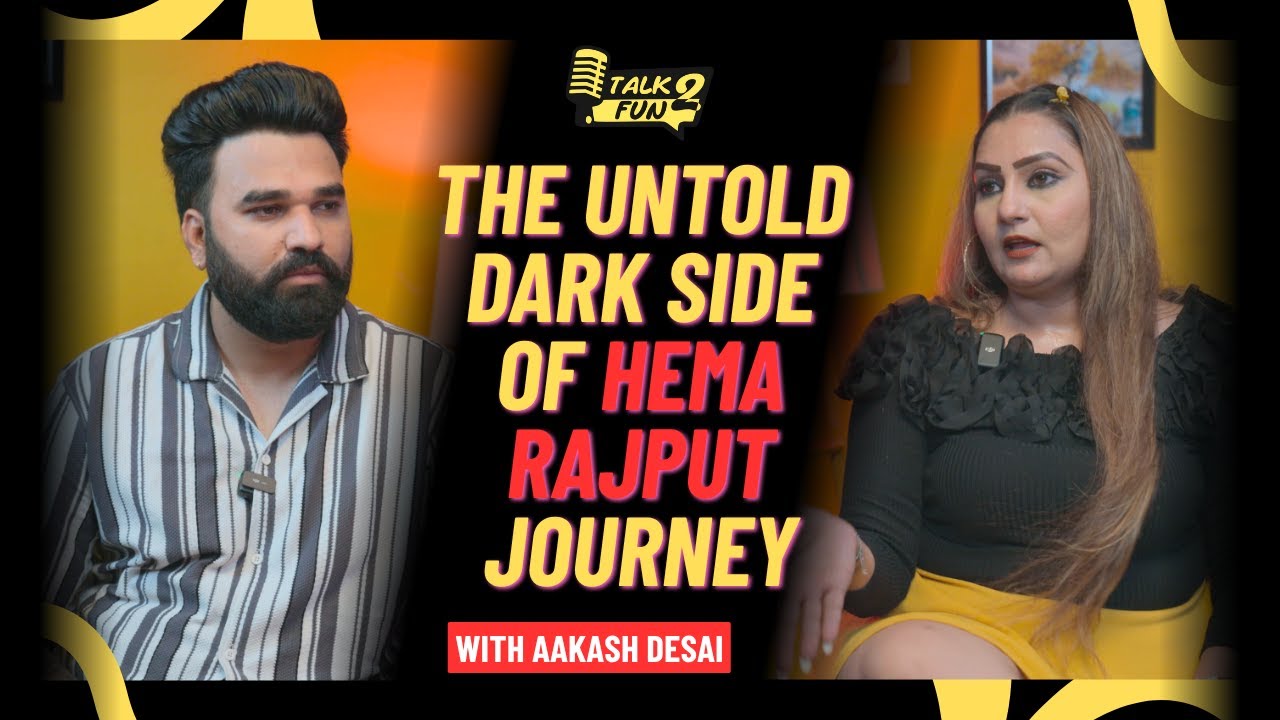 The Untold Dark Side of Hema Rajput’s Journey – Talk2Fun Interview