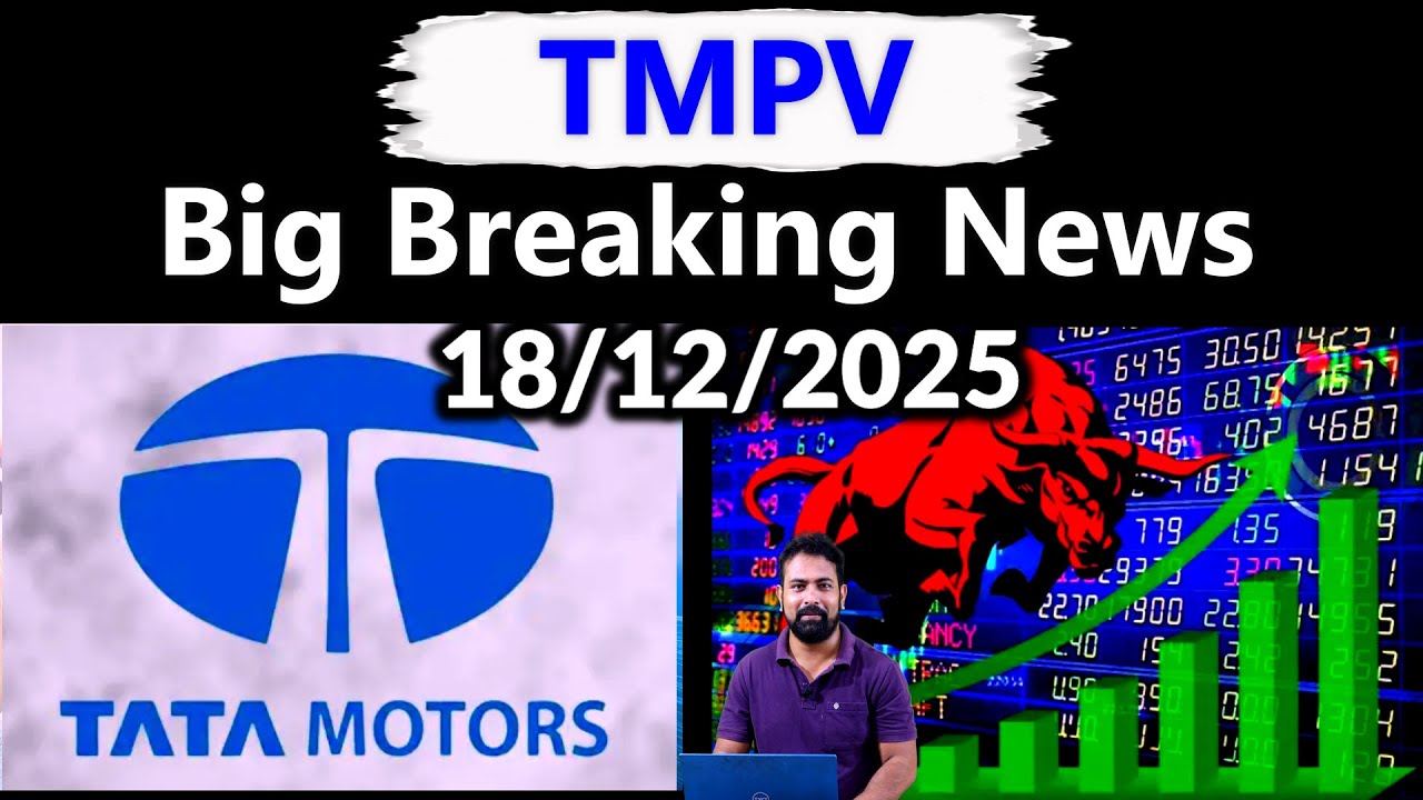 TMPV Share Latest News Today | Tata Motors Passenger Vehicle Share News Today | TMPV Share Target |