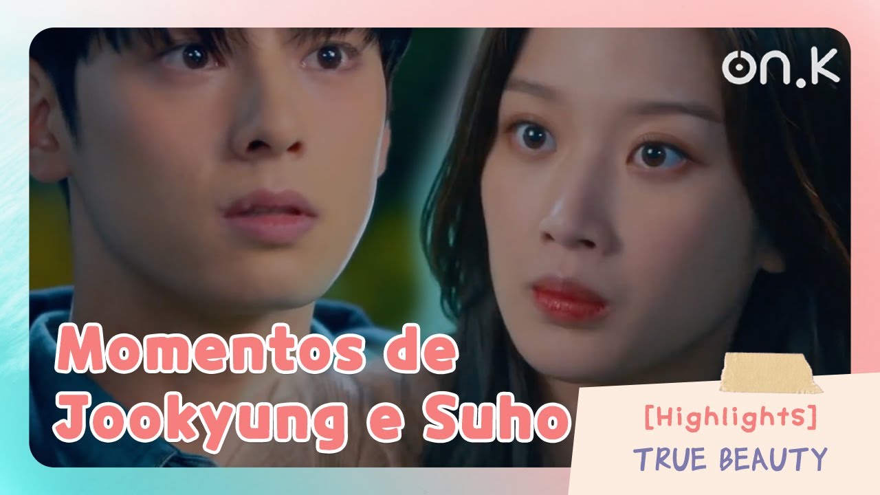 [#TrueBeauty] (Sub_POR) Momentos amorosos X ciúmes X afeto de Jookyung e Suho | #OndaK
