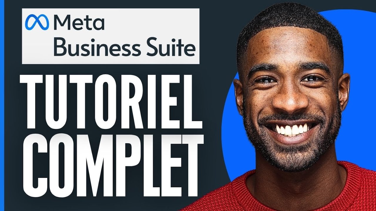 Comment Utiliser Meta Business Suite ( 2025 )
