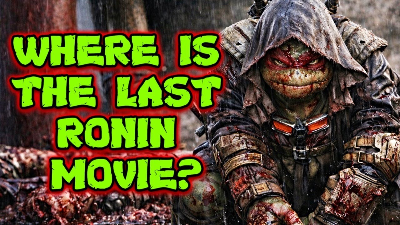 Is Last Ronin Movie Cancelled? New TMNT Live‑Action Movie, Status Updates, Story Leaks & More