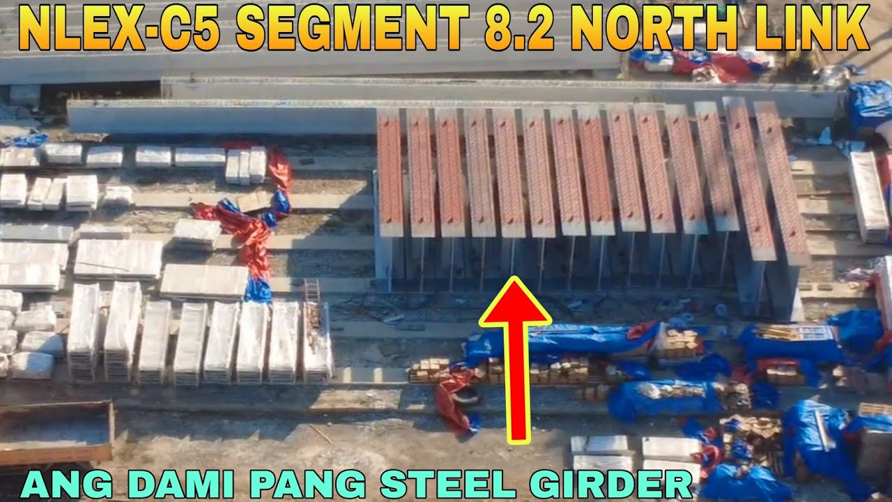 ANG DAMI PANG STEEL GIRDER/NLEX-C5 SEGMENT 8.2 NORTH LINK PROJECT UPDATE 