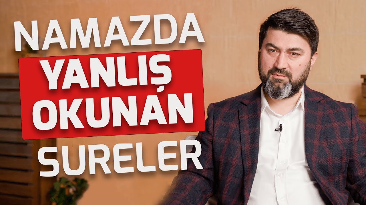 Namazda YANLIŞ Okuduğumuz Sureler-  Rıza Günay