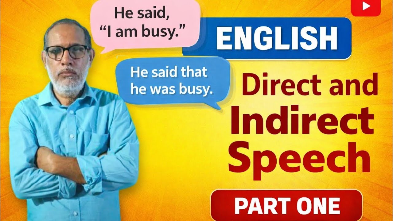 DIRECT AND INDIRECT SPEECH PART ONE.BOARD EXAM TRICKS.