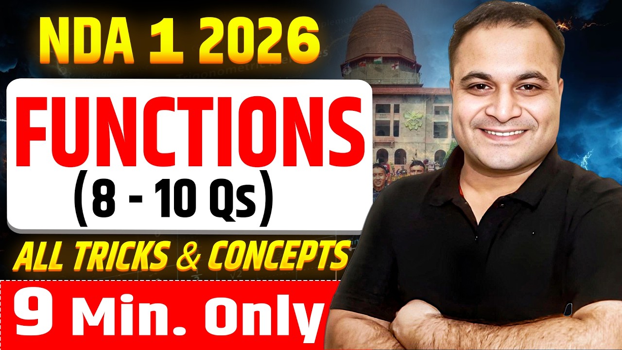 9 Mins Series 🤩| NEW Pattern FUNCTIONS All TRICKS & CONCEPTS Fast REVISION 🚀 NDA 1 2026
