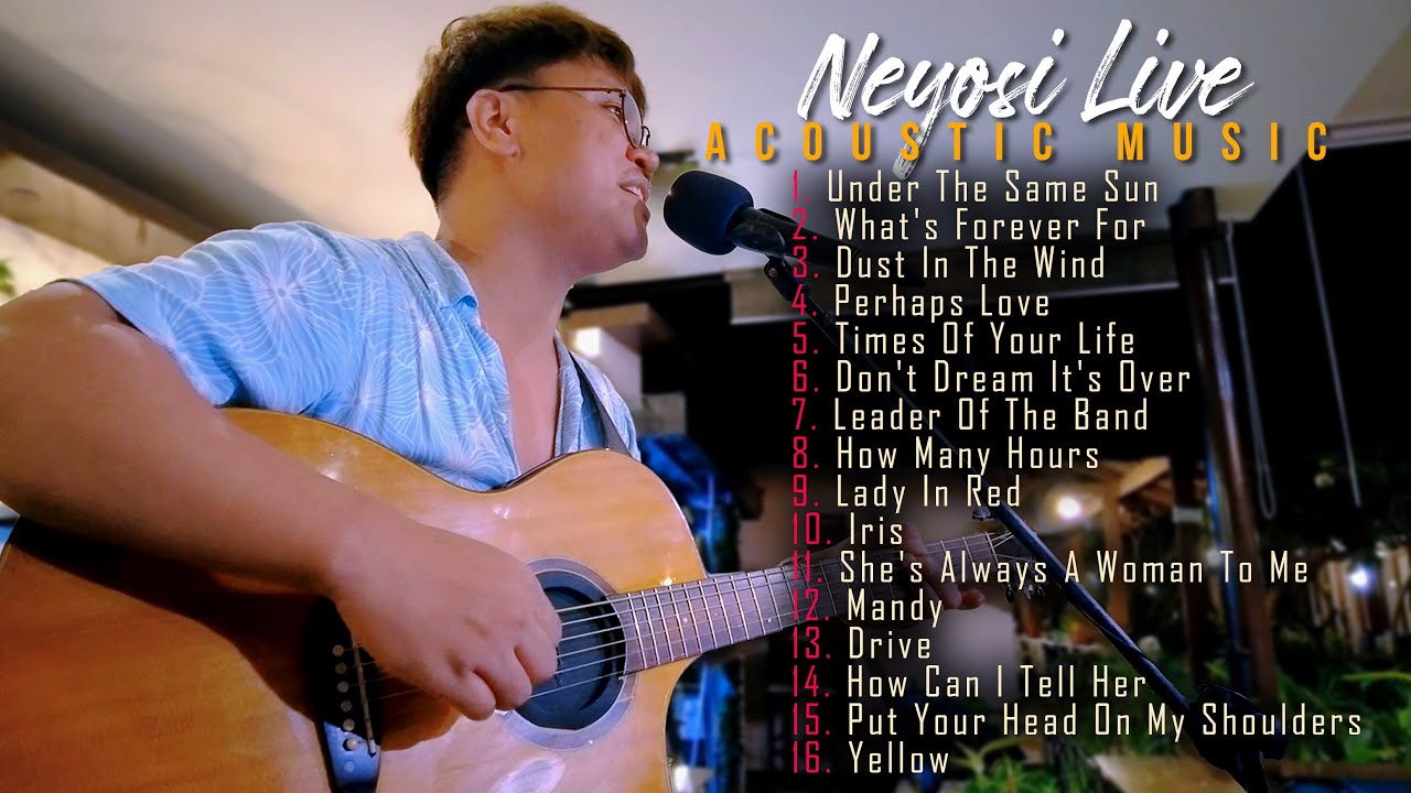 Neyosi - Acoustic Music Live Non Stop Volume 2