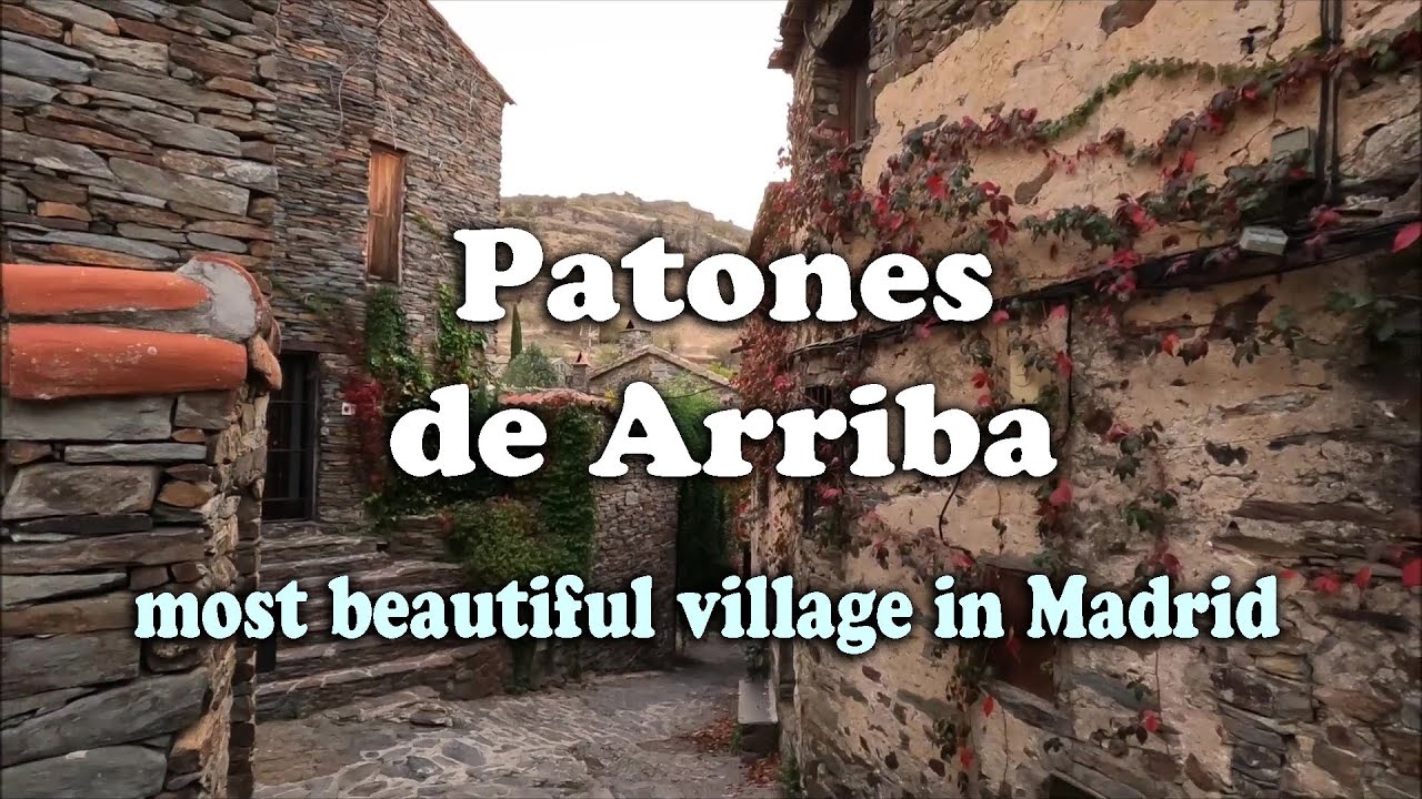 Patones de Arriba - Most beautiful village in the province of Madrid