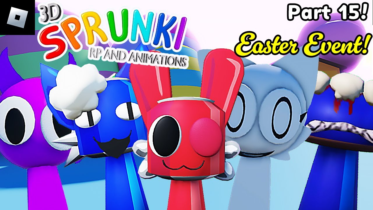 3D Sprunki RP And Animations [PART 15, Easter Event!] : roblox mascot gameplay walkthrough