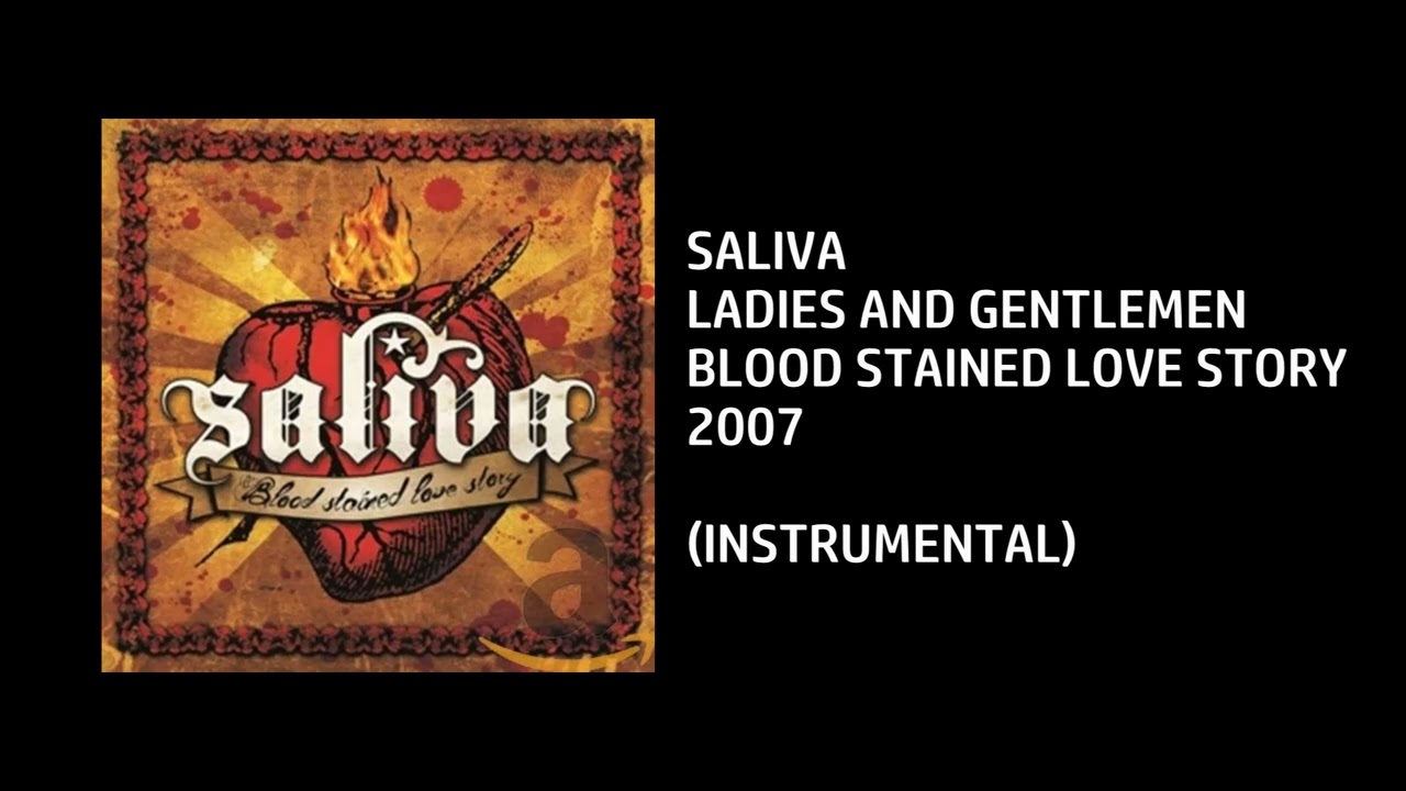 Saliva - Ladies And Gentlemen [Custom Instrumental]