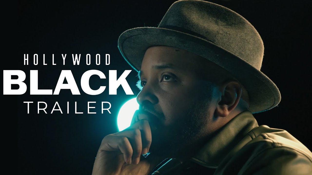Hollywood Black Official Trailer