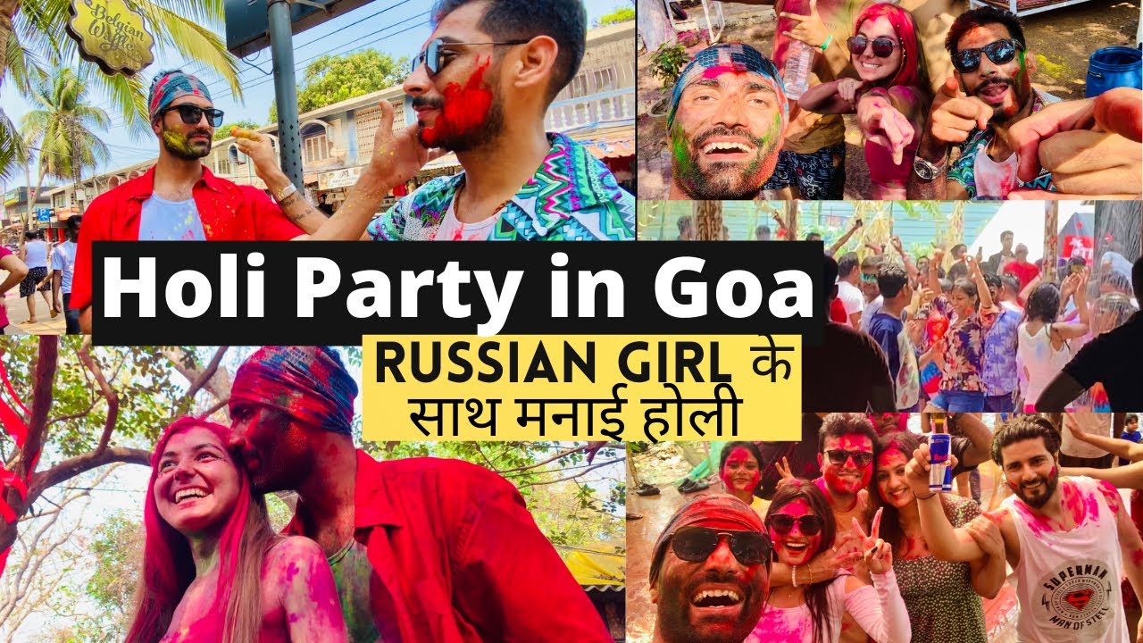 Holi Party Goa| Russian girls के साथ मनाई होली 2022| Titto’s club celebration(Part-2)#Goa #Holiparty