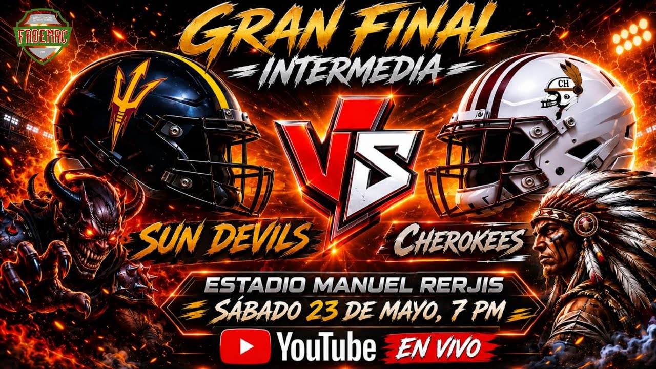 SunDevils CI vs Cherokees Coyoacan FINAL Intermedia FADEMAC 2026