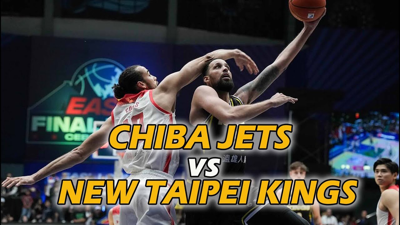 CHIBA JETS vs NEW TAIPEI KINGS Semi Final