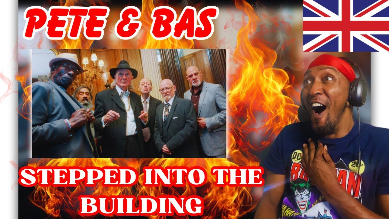 PETE & BAS - STEPPED INTO THE BUILDING (REACTION)