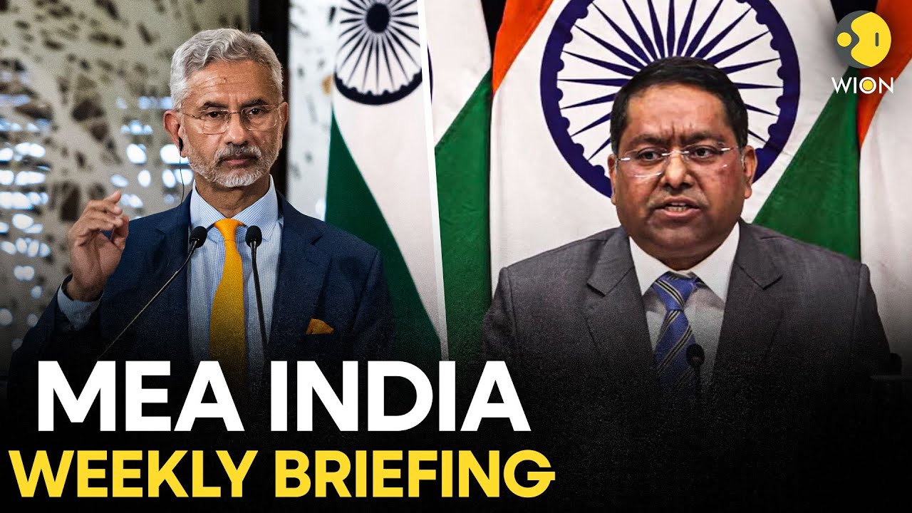 MEA Briefing LIVE: Weekly Media Briefing by India&rsquo;s Ministry of External Affairs Spokesperson | WION