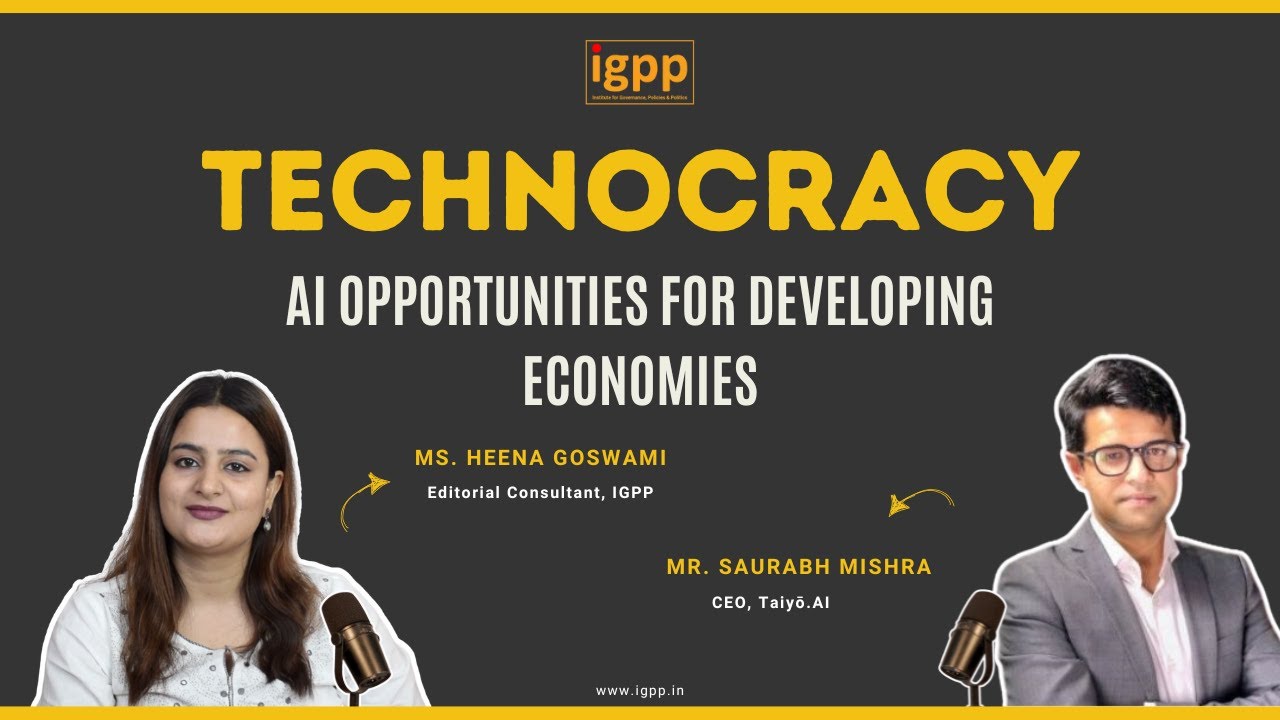 Institute for Governance, Policies & Politics's #Technocracy, Ep. 11; #AI & #Developing #Economies