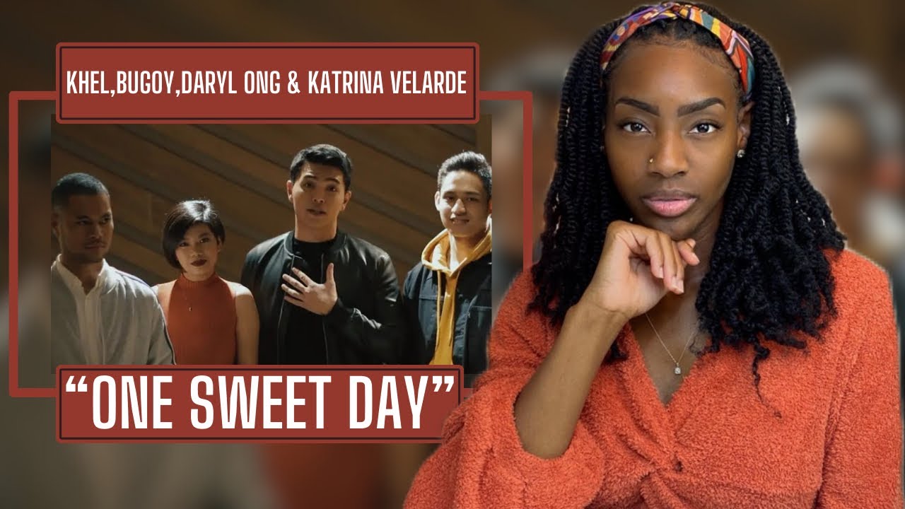 First Time Hearing Khel, Bugoy, and Daryl Ong feat. Katrina Velarde - One Sweet Day | REACTION 🔥🔥🔥