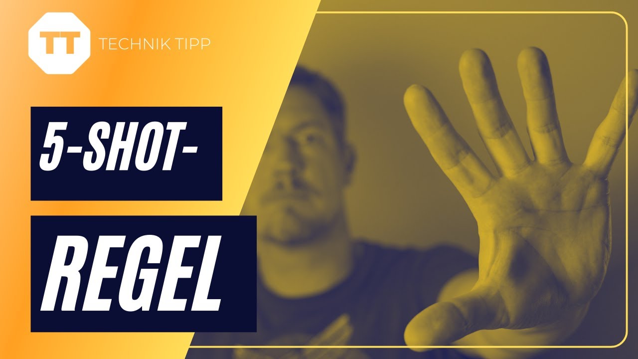 TV38 Technik Tipp: 5-Shot-Regel