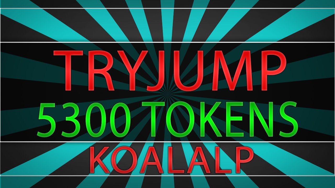 5300 TOKENS #2 KoalaLP TRYJUMP