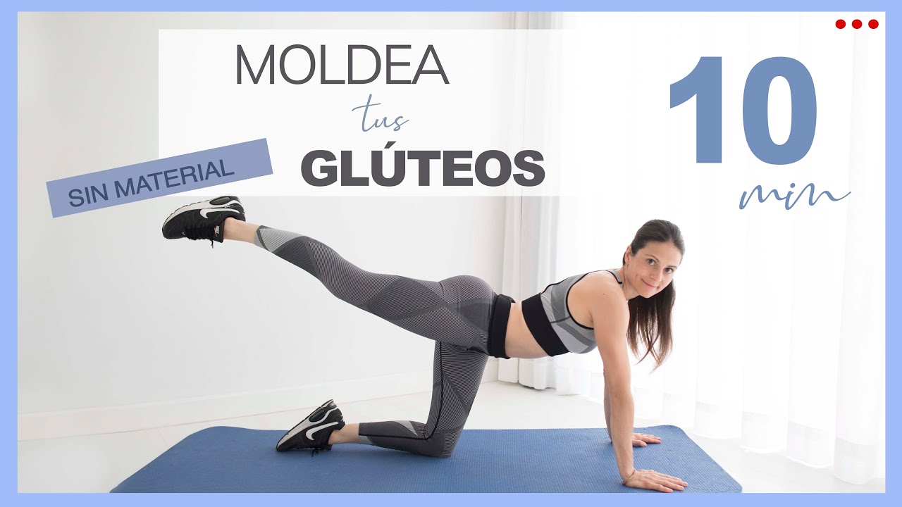 Ejercicios para CONSEGUIR unos GLÚTEOS PERFECTOS | ✅ Tonifica y levanta tus glúteos ✅ [ 10 minutos ]