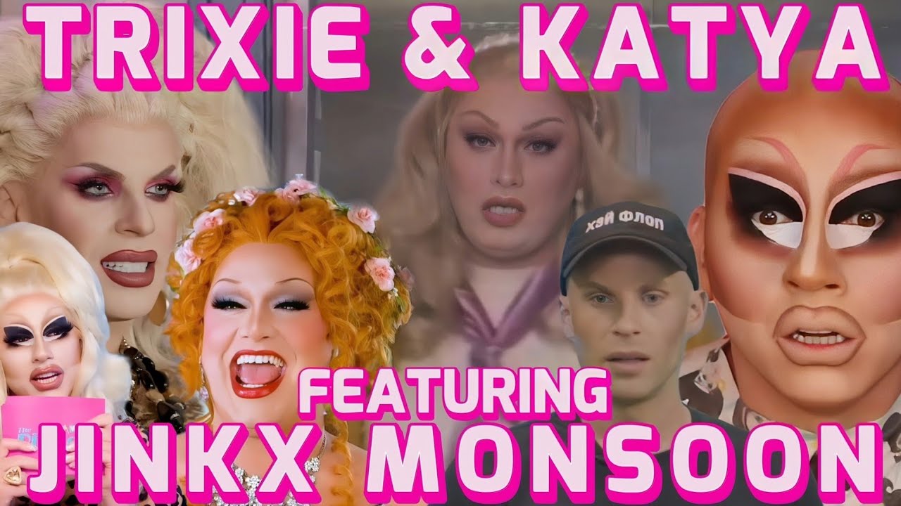 Trixie, Katya & Jinkx Monsoon's Funniest Moments Together