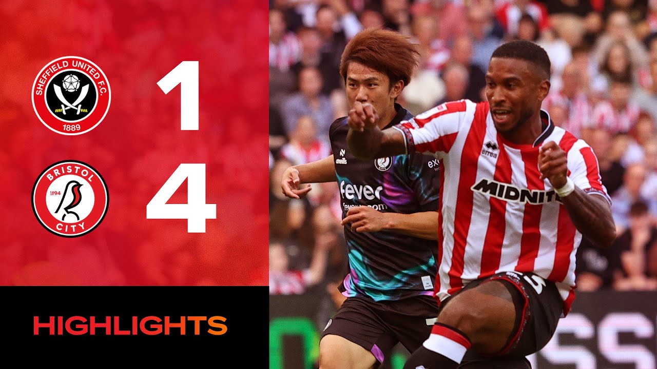 Sheffield United 1-4 Bristol City | EFL Championship highlights