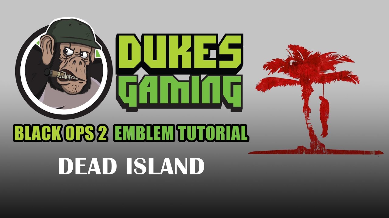 Black Ops 2 Emblem Tutorial - Dead Island Logo