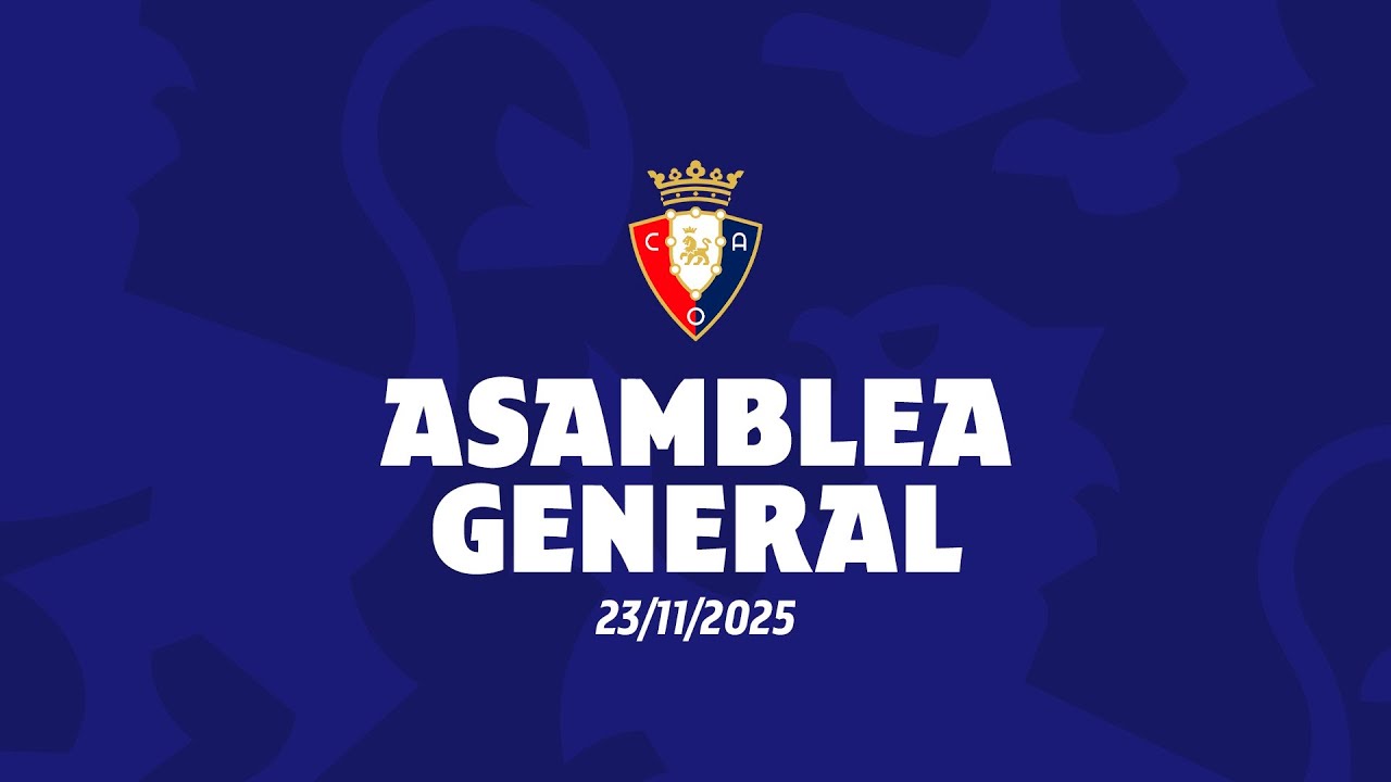 ASAMBLEA GENERAL | C.A. OSASUNA | 23.11.2025