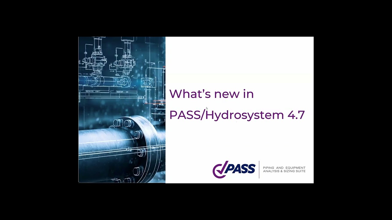 What's New in PASS HYDROSYSTEM 4 7